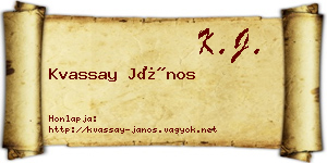 Kvassay János névjegykártya